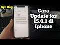 Cara Update Ios 15.0.1 di Iphone