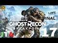 Ghost Recon Breakpoint.Gameplay ITA Ep17 FINAL Walkthrough (No Commentary) 4K 60fps