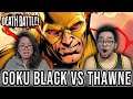 GOKU BLACK VS REVERSE-FLASH Death Battle REACTION (Dragon Ball Super vs DC)