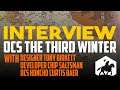 Interview: OCS Third Winter with Tony Birkett, Chip Saltsman & Curtis Baer