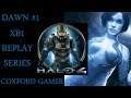 Let's Play Halo 4 Remasterd Campaign Story Mission Dawn XB1 Replay Playthrough/Walkthrough.