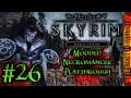 Modded Necromancer Playthrough! #26 | The Elder Scrolls V: Skyrim Special Edition