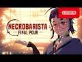 Necrobarista: Final Pour - Launch Trailer - Nintendo Switch