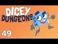 Northernlion Plays Dicey Dungeons For A Bit: Invented [49/?]