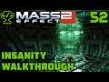 Overlord: Atlas Station - Mass Effect 2 Walkthrough Ep. 52 [Mass Effect 2 Insanity Walkthrough]