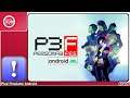 Persona 3 FES Gameplay PS2 Play! Emulator Android 2021