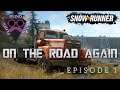 Snowrunner Gameplay Ep 1 - On the Road Again - Blind Gamer Plays