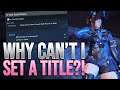 Why Can't I Set a Title in PSO2 NGS' Retem Update? | Sandstorm Requiem Patch