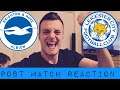 2-0 Post Match reaction |Leicester Brighton #BhaLei