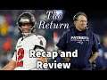 2021 NFL Week 4 Recap:  THE RETURN - The New England Patriots vs The Tampa Bay Buccaneers