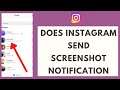 Does Instagram Still Notify When You Screenshot a Story /Post