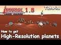 How to get High-Resolution Planets in KSP 1.8 - Moar Boosters - Tutorial