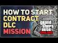 How to start Contract DLC Mission GTA 5 Online