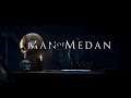 Man Of Medan Part 5 - Did You Hear That???