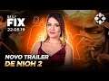 NIOH 2 GANHA TRAILER, NOVIDADES DO XBOX GAME PASS | Daily Fix