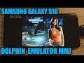 Samsung Galaxy S10 (Exynos) - Need for Speed: Underground 2 - Dolphin Emulator MMJ - Test
