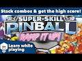 Super-Skill Pinball: Ramp It Up! - Tutorial & Playthru
