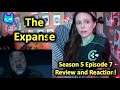 The Expanse Season 5 Episode 7 Review and Reaction