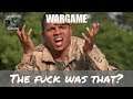 Wargame Red Dragon - The Fuck Was That?
