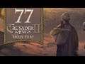 Zany Zoroastrians - Let's Play Crusader Kings 2: Holy Fury - 77