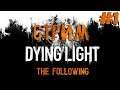 СТРИМ ▶ Прохождение #1 ▶  Dying Light: The Following