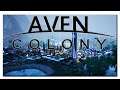 #3 | Aven Colony | Angespielt | Deutsch | 2020