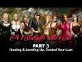 A Struggle with Sin Part 3 - Hunting & Leveling Up, Control Your Lust