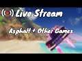 Asphalt 9 Stream + Other Random Games [With Voice]