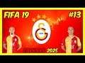 FIFA 19 | Carrière 2025 Galatasaray #13 [Live] [PS4 FR]