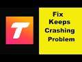 Fix Tango App Keeps Crashing Problem Android & Ios - Tango App Crash Issue