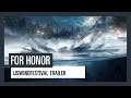 For Honor - Ijswindfestival trailer