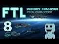 FTL: Project Coalition | Ep8. Boogey Board