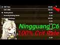 🎮Genshin impact 😁Ningguang C6 😃100% Crit Rate 😄The Best 4 Star Character Ever 😎