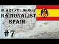 Hearts of Iron IV - Man the Guns: Nationalist Spain #7