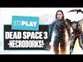 Let's Play Dead Space 3 Co-op Gameplay - NECRODORKS IN SPAAAAAACE!