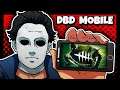 MICHAEL MYERS JOINS DBD MOBILE! (Beta Gameplay iOS - Android)