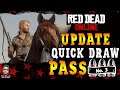 💥NEW UPDATE💥 Quick Draw Pass #3 and more in Red Dead Online!