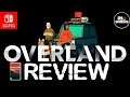 Overland REVIEW - Nintendo Switch