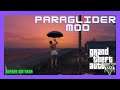 PC Modding Tutorials: How To Install The Paraglider Mod In GTAV SP | Script Mods