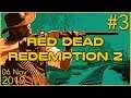 Red Dead Redemption 2 | 6th November 2019 | 3/6 | SquirrelPlus
