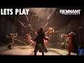Remnant: From the Ashes Game Play - New Shooter - Kinda Review