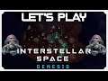 Rob Plays Interstellar Space: Genesis (with Natural Law) v1.3 - Episode #3