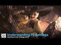 Understanding PC Graphic Settings in Resident Evil Village [Gaming Trend]