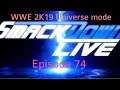 WWE 2K19 Season 2 #185 universe mode ep 74