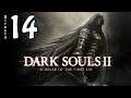 Dark Souls 2: Scholar of the First Sin (XboxOneX) / Lore Play - Directo 14 / Stream Resubido