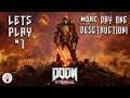 "DOOM: Eternal" Let's Play #1: Day 1 Destruction! - pt. 3