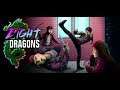 Eight Dragons - Gameplay 1080p60fps