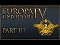 Europa Universalis IV - S02E03 - A small bit, but nothing more...