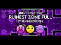 Geometry Dash - Ruinest Zone Full by KevinECoyote4 100% Complete