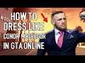 How to Dress Like Conor McGregor in GTA Online
